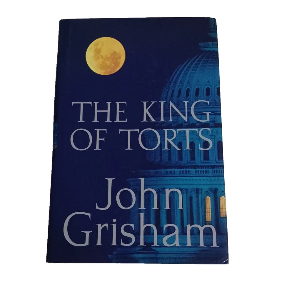The King of Torts Conspiracy Pharmaceutical Company John Grisham Book